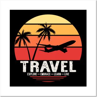 travel explore learn live Posters and Art